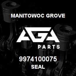 9974100075 Manitowoc Grove SEAL | AGA Parts