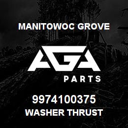 9974100375 Manitowoc Grove WASHER THRUST | AGA Parts