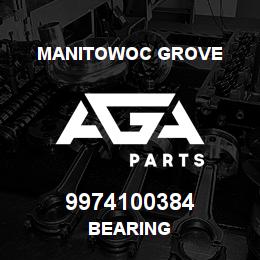 9974100384 Manitowoc Grove BEARING | AGA Parts