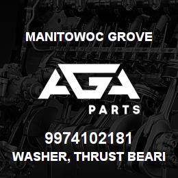 9974102181 Manitowoc Grove WASHER, THRUST BEARING RACE | AGA Parts
