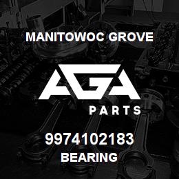9974102183 Manitowoc Grove BEARING | AGA Parts