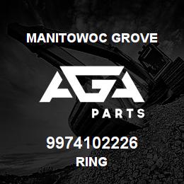 9974102226 Manitowoc Grove RING | AGA Parts