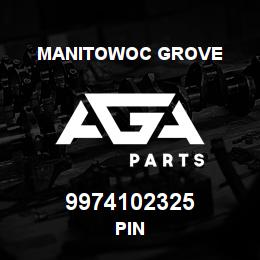 9974102325 Manitowoc Grove PIN | AGA Parts
