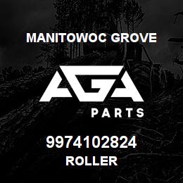 9974102824 Manitowoc Grove ROLLER | AGA Parts