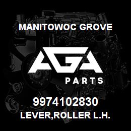 9974102830 Manitowoc Grove LEVER, ROLLER L.H. | AGA Parts