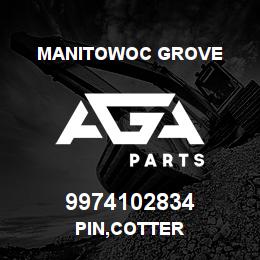9974102834 Manitowoc Grove PIN, COTTER | AGA Parts