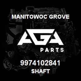 9974102841 Manitowoc Grove SHAFT | AGA Parts
