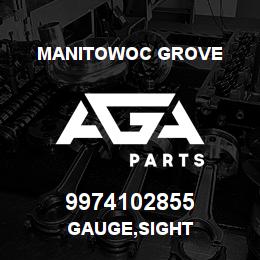 9974102855 Manitowoc Grove GAUGE, SIGHT | AGA Parts