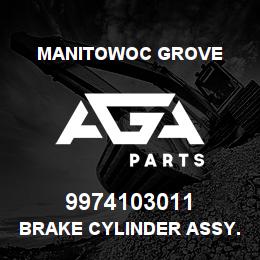 9974103011 Manitowoc Grove BRAKE CYLINDER ASSY. | AGA Parts