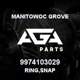 9974103029 Manitowoc Grove RING,SNAP | AGA Parts