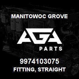 9974103075 Manitowoc Grove FITTING, STRAIGHT | AGA Parts