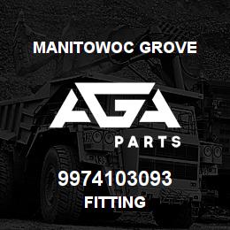 9974103093 Manitowoc Grove FITTING | AGA Parts
