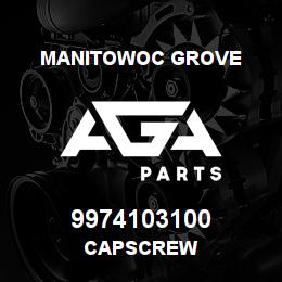 9974103100 Manitowoc Grove CAPSCREW | AGA Parts