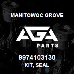 9974103130 Manitowoc Grove KIT, SEAL | AGA Parts