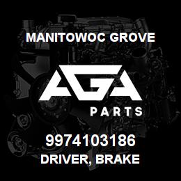 9974103186 Manitowoc Grove DRIVER, BRAKE | AGA Parts