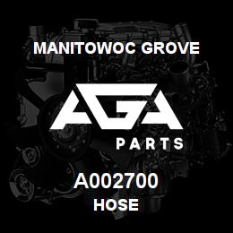A002700 Manitowoc Grove HOSE | AGA Parts