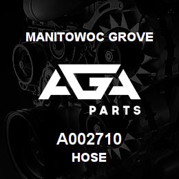 A002710 Manitowoc Grove HOSE | AGA Parts