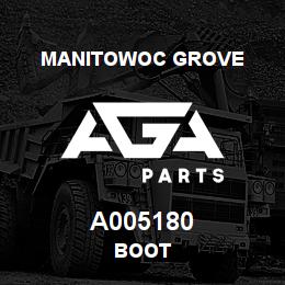 A005180 Manitowoc Grove BOOT | AGA Parts