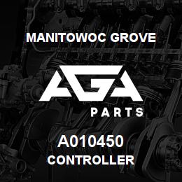 A010450 Manitowoc Grove CONTROLLER | AGA Parts