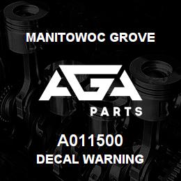A011500 Manitowoc Grove DECAL WARNING | AGA Parts