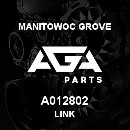 A012802 Manitowoc Grove LINK | AGA Parts