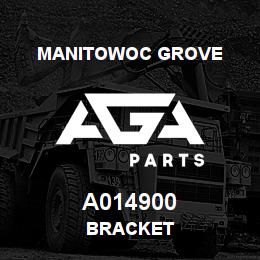 A014900 Manitowoc Grove BRACKET | AGA Parts