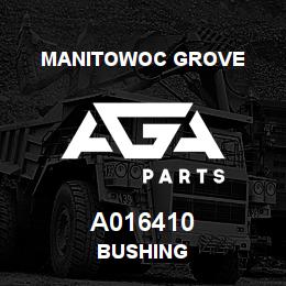 A016410 Manitowoc Grove BUSHING | AGA Parts