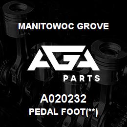 A020232 Manitowoc Grove PEDAL FOOT(**) | AGA Parts