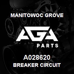 A028620 Manitowoc Grove BREAKER CIRCUIT | AGA Parts