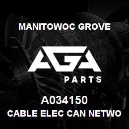 A034150 Manitowoc Grove CABLE ELEC CAN NETWORK | AGA Parts