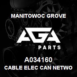 A034160 Manitowoc Grove CABLE ELEC CAN NETWORK | AGA Parts