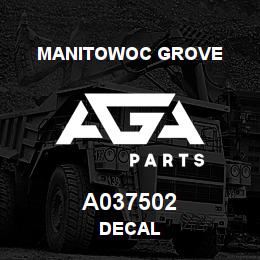 A037502 Manitowoc Grove DECAL | AGA Parts