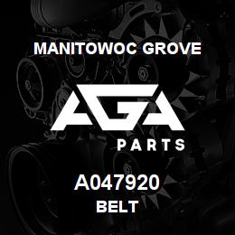 A047920 Manitowoc Grove BELT | AGA Parts