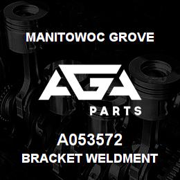 A053572 Manitowoc Grove BRACKET WELDMENT | AGA Parts