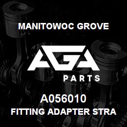 A056010 Manitowoc Grove FITTING ADAPTER STRAIGHT | AGA Parts