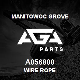 A056800 Manitowoc Grove WIRE ROPE | AGA Parts