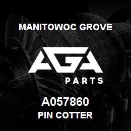 A057860 Manitowoc Grove PIN COTTER | AGA Parts