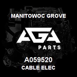 A059520 Manitowoc Grove CABLE ELEC | AGA Parts