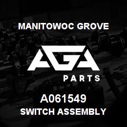 A061549 Manitowoc Grove SWITCH ASSEMBLY | AGA Parts