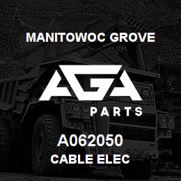 A062050 Manitowoc Grove CABLE ELEC | AGA Parts