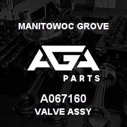 A067160 Manitowoc Grove VALVE ASSY | AGA Parts