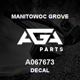 A067673 Manitowoc Grove DECAL | AGA Parts