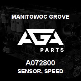 A072800 Manitowoc Grove SENSOR, SPEED | AGA Parts