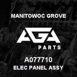 A077710 Manitowoc Grove ELEC PANEL ASSY | AGA Parts