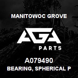 A079490 Manitowoc Grove BEARING, SPHERICAL PLAIN | AGA Parts