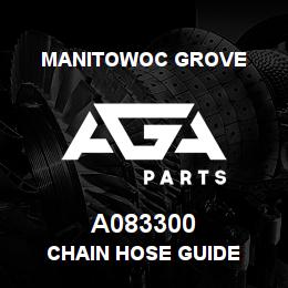 A083300 Manitowoc Grove CHAIN HOSE GUIDE | AGA Parts