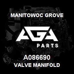 A086690 Manitowoc Grove VALVE MANIFOLD | AGA Parts