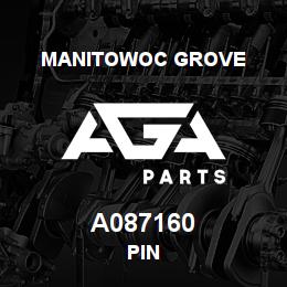 A087160 Manitowoc Grove PIN | AGA Parts