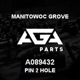 A089432 Manitowoc Grove PIN 2 HOLE | AGA Parts