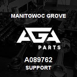A089762 Manitowoc Grove SUPPORT | AGA Parts